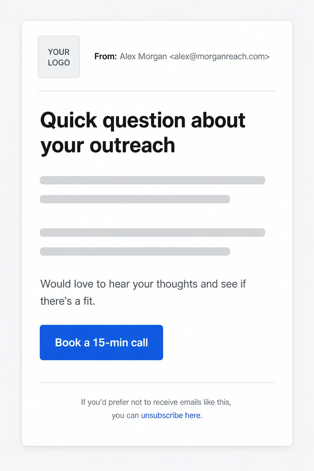 Simple email template for cold email with headline, short body and Book a 15-min call button